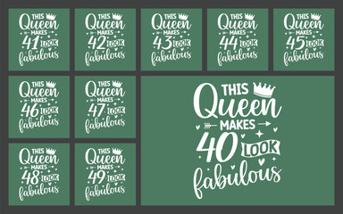 This queen makes 40 look fabulous