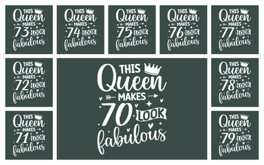 This queen makes 70 look fabulous