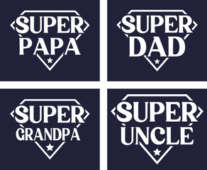 Super dad t shirt design