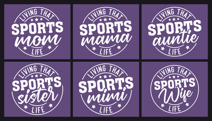 Living that sports mom life t shirt design