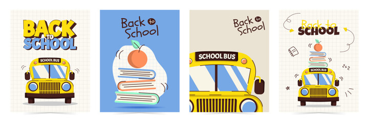Colorful back to school posters set with school bus, books, apple and text. Template for education themed designs, cards and banners. Vector illustration