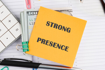 A conceptual phrase on the topic of business STRONG PRESENCE. Online reviews and global business presence