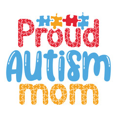 Proud Autism mom SVG