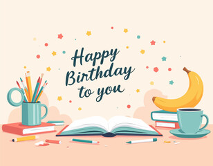 Celebratory Birthday Card with Books, Coffee, and Banana