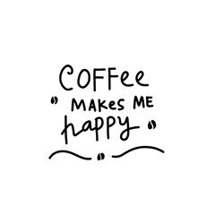 lettering phrase about coffee