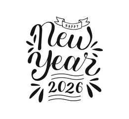 Happy New Year 2026 typography handwritten words isolated on white background. Hand drawn Calligraphy Lettering. Typographic inscription for banner, web, print, card, holiday poster, t shirt
