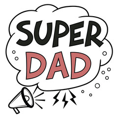super dad in comic style bubble