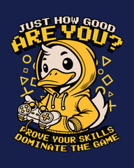 Cool duck in a yellow hoodie holding a game controller with a bold gamer quote.