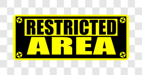 restricted area sign 