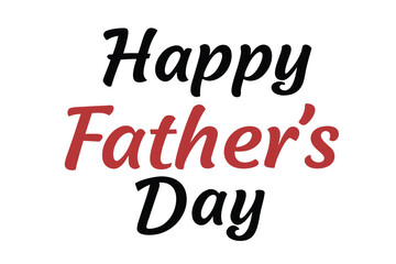 Happy Fathers Day vector text banner illustration. Happy Fathers Day typography vector logo. Happy Fathers Day  design, background graphic. cards, social media and poster designs.