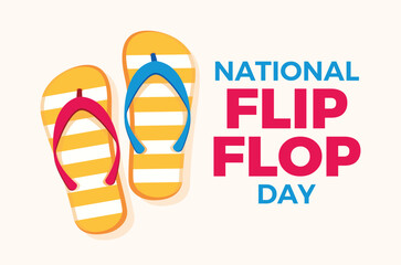 National Flip Flop Day poster vector illustration. Colored summer casual flip flop sandals vector. Colorful rubber flip flops drawing. Template for background, banner, card. Important day