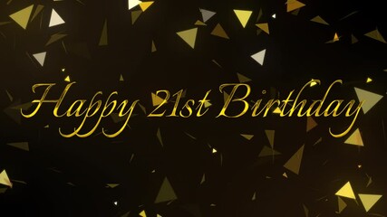 Elegant Golden Lettering Spells Out Happy 21St Birthday Amid A Shower Of Gold Confetti Shapes