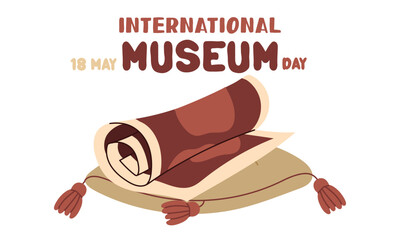 International Museum Day on May 18. historical map is rolled up on a pillow. Flat color illustration for use in posters, articles, and social media related to science and history. Horizontal banner