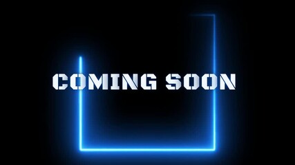 coming soon neon text animation on black background - Powered by Adobe