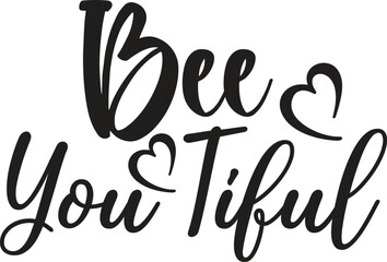 Bee you tiful 