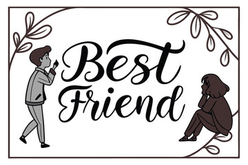 Stylish handwritten best friend saying lettering design