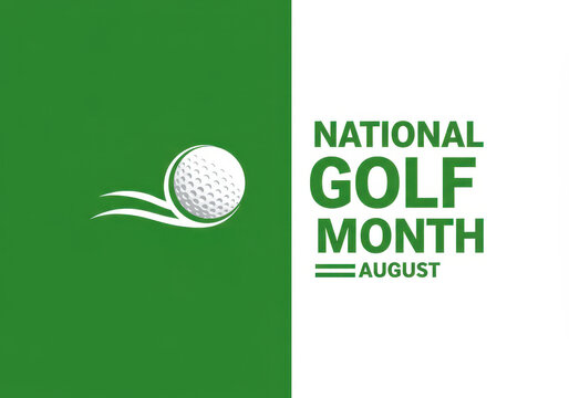 national golf month august theme. white ball with text on green background. promotional design for golfing events. print design, magazine cover, flyer, greeting card