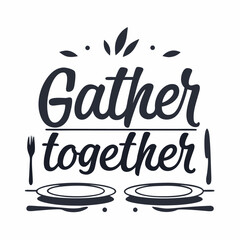 An invitation to gather together is creatively designed using plates, cutlery, and stylized font