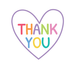 Colorful handwritten Thank you lettering with heart or love outline illustration design. Message for card, presentation, business. Expressing gratitude, acknowledgment and appreciation.