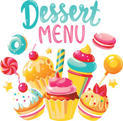 Colorful Dessert Menu Illustration with Cupcakes Candy and Macaron