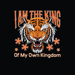 Fierce Tiger Head T-Shirt Design I Am the King Typography Art
