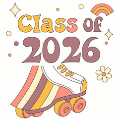 Class of 2026 retro roller skate graduation design
