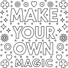 Make Your Own Magic Outline Text With Flowers Hearts Stars On White Background. Coloring Page, Vector Illustration