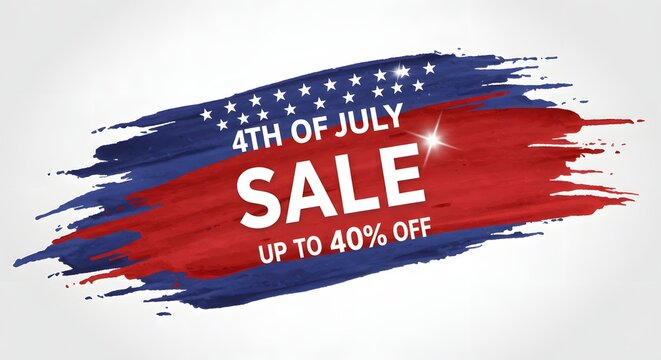 4th of July Sale Up to 40% Off – Celebrate Independence Day with Savings! - Powered by Adobe