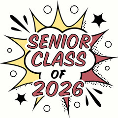 Senior class of 2026 pop art design graduation