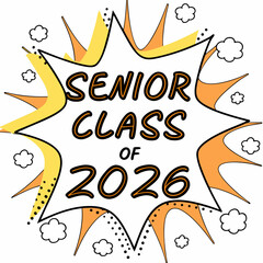Senior class of 2026 pop art design