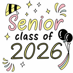 Senior class of 2026 graduation design element