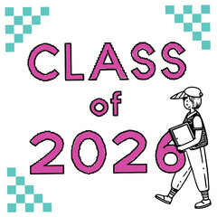 Class of 2026 graduation design element illustration