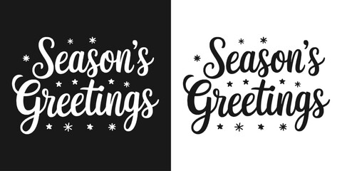 Season's Greetings Black and White Calligraphic Text with Stars - Holiday and Christmas Vector