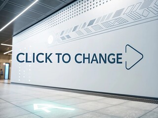 "Modern digital 3D text 'Click to Change' with cursor icon, tech background, and interface theme, minimal yet impactful."

