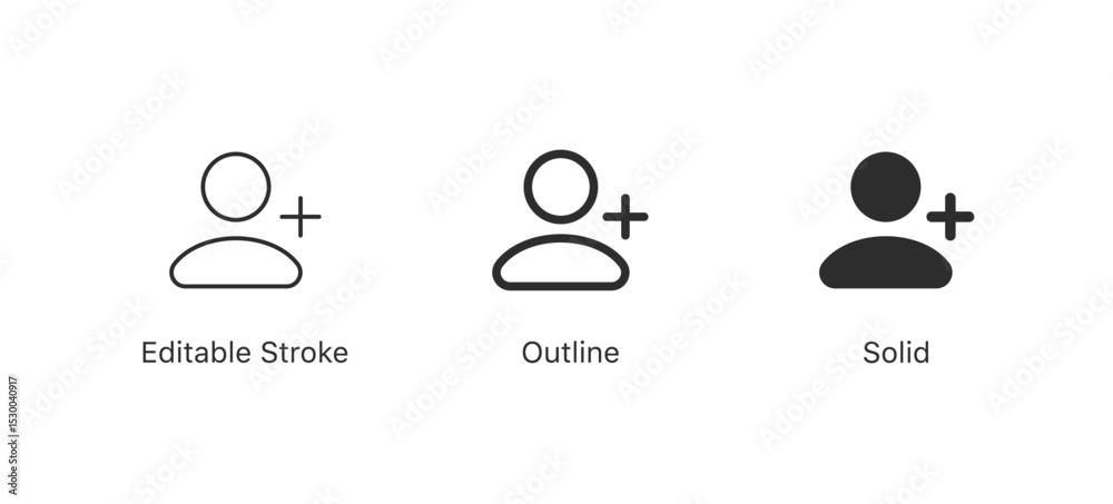 Aufkleber add new user icons with plus sign in editable stroke, outline, and solid styles . for adding new accounts or members