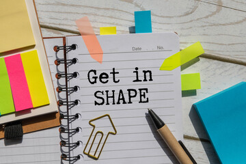 get in shape - fitness concept - isolated text in vintage letterpress wood type.