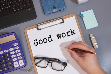 Good job text on adhesive note at office