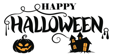 Happy Halloween Calligraphy with Spooky Haunted House and Jack o Lantern  Festive Holiday Design