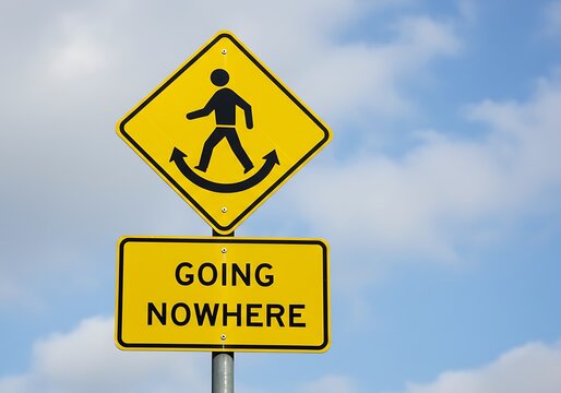 Going nowhere sign against cloudy sky
