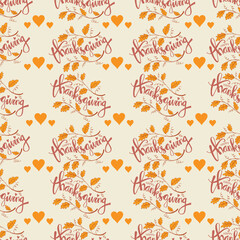 Happy thanksgiving. Seamless pattern with hand-lettering and hearts.