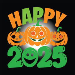 Happy Halloween 2025 Pumpkin Printable, T-shirt design
