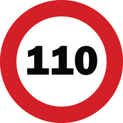 110 Speed Limit Traffic Sign