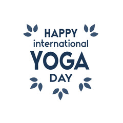 Happy international yoga day text graphic