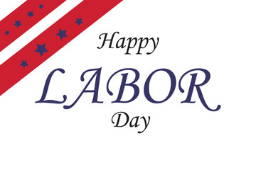 Vector design for Happy Labor Day Greeting Card Image with Red and Blue Stars Design