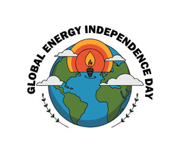 Celebrating Global Energy Independence Day A Sustainable Future