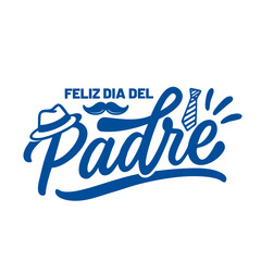 greeting text of feliz dia del Padre lettering design