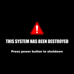 Error, this system has been  destroyed, wallpaper vector