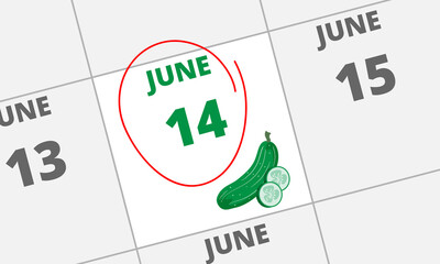Pen mark on calendar date on national cucumber day celebration June 14