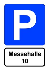 llustration eines blauen Parkplatzschildes mit der Aufschrift "Messehalle 10"	