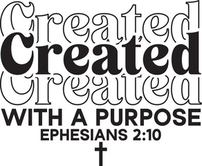 Created With A Purpose